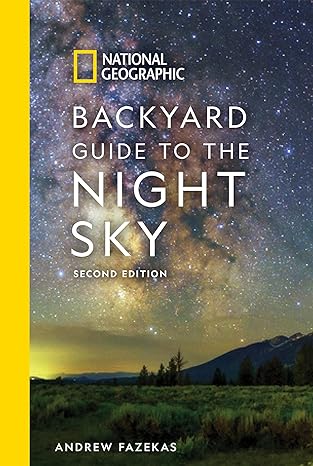 AmazoNational Geographic Backyard Guide to the Night Sky, 2nd Editionn