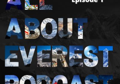 All About Everest Ep. 1: 18 Facts on Mount Everest