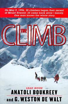 “The Climb: Tragic Ambitions on Everest” by Anatoli Boukreev and Weston DeWalt