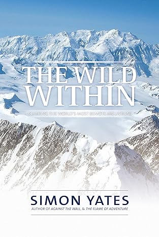 "The Wild Within" by Simon Yates